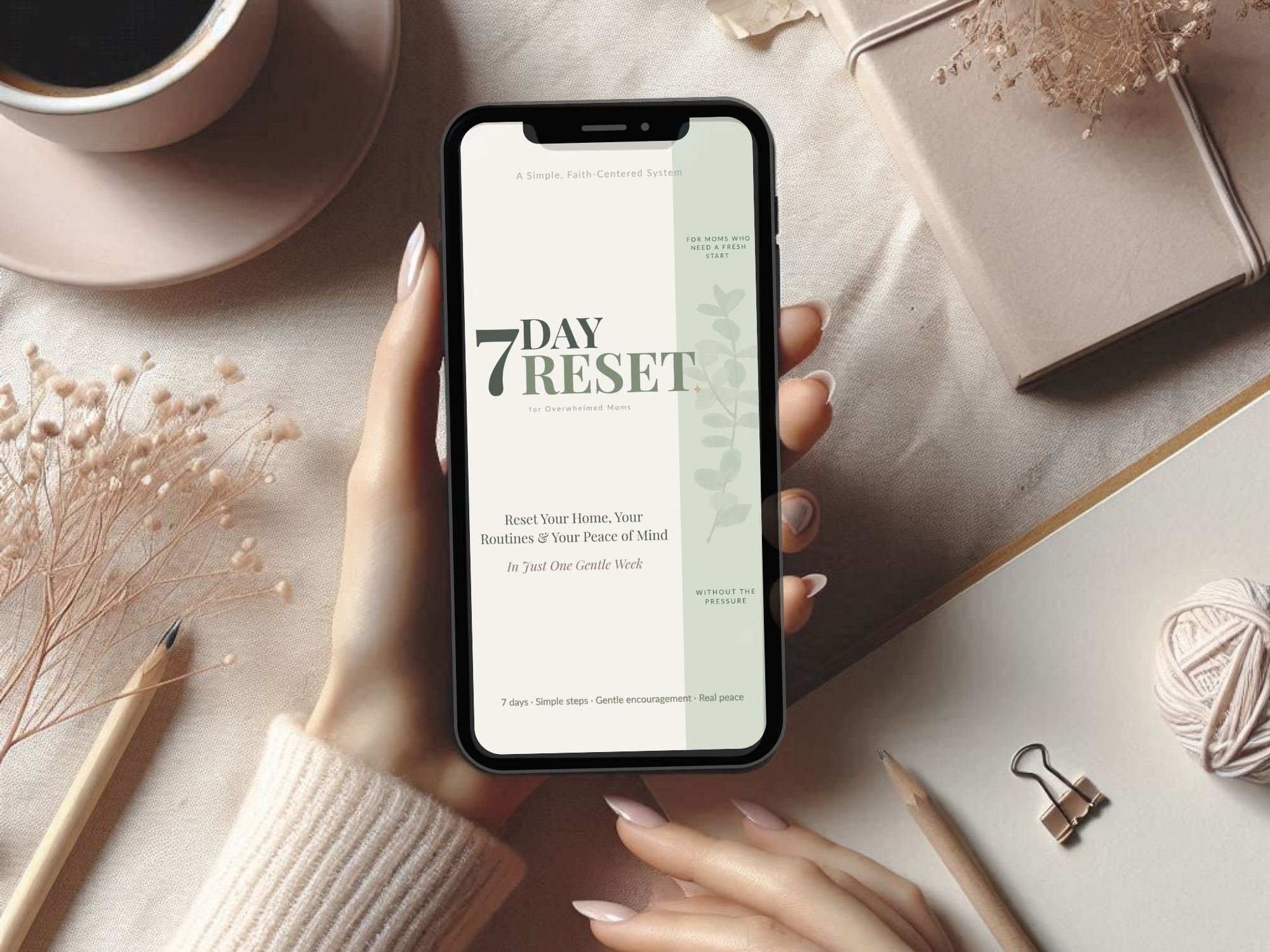 7 Day Reset — phone flatlay